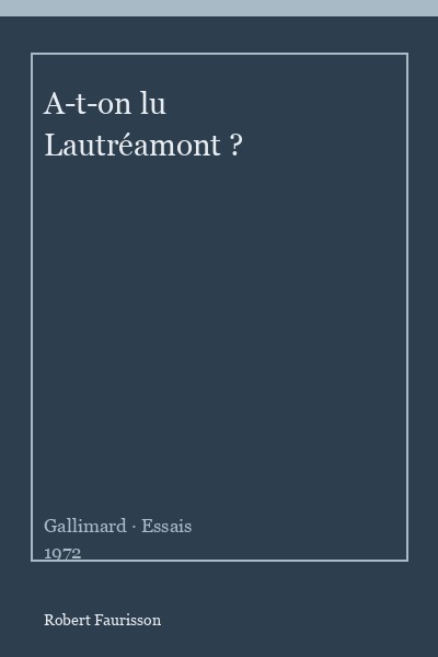 Couverture : A-t-on lu Lautréamont ? (1972)